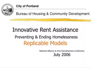 Innovative Rent Assistance Preventing &amp; Ending Homelessness Replicable Models