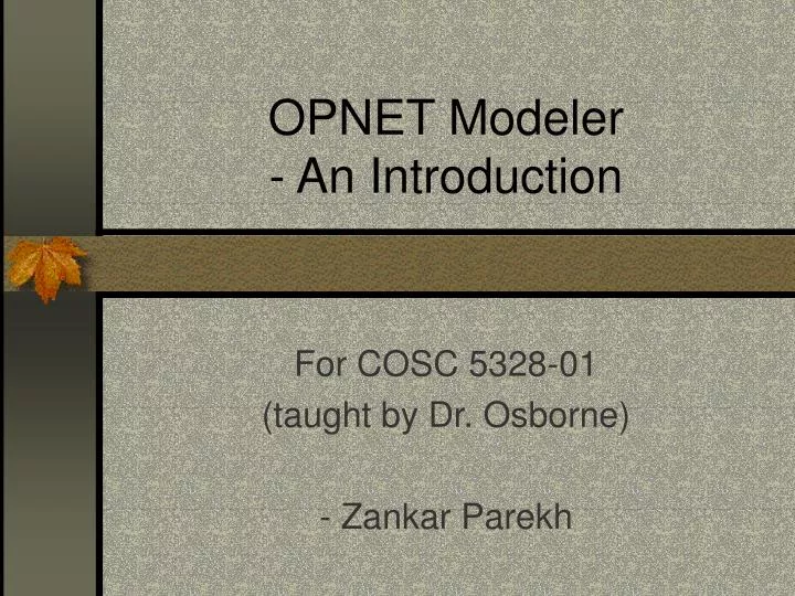 opnet modeler an introduction
