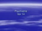 Psychiatrie Vor 14 - slide 1