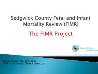 Sedgwick County Fetal and Infant Mortality Review (FIMR)