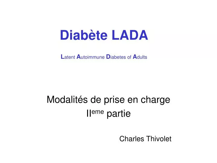 diab te lada l atent a utoimmune d iabetes of a dults