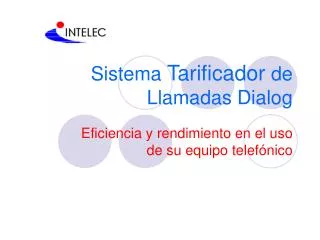 sistema tarificador de llamadas dialog