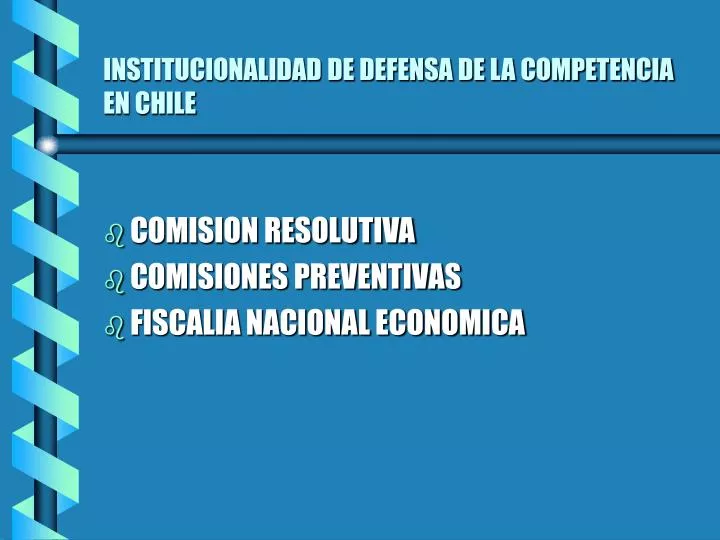 institucionalidad de defensa de la competencia en chile