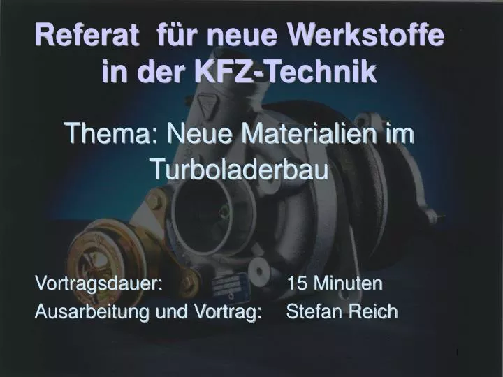 referat f r neue werkstoffe in der kfz technik thema neue materialien im turboladerbau