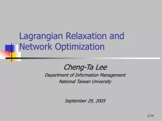 Lagrangian Relaxation and Network Optimization