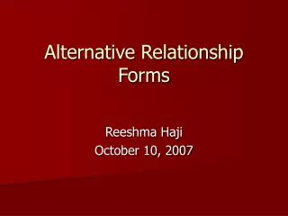 Alternative Relationship Forms