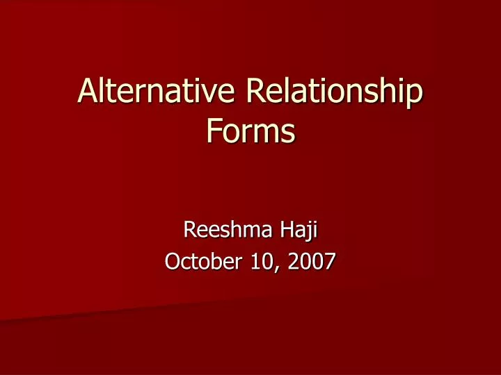 alternative relationship forms