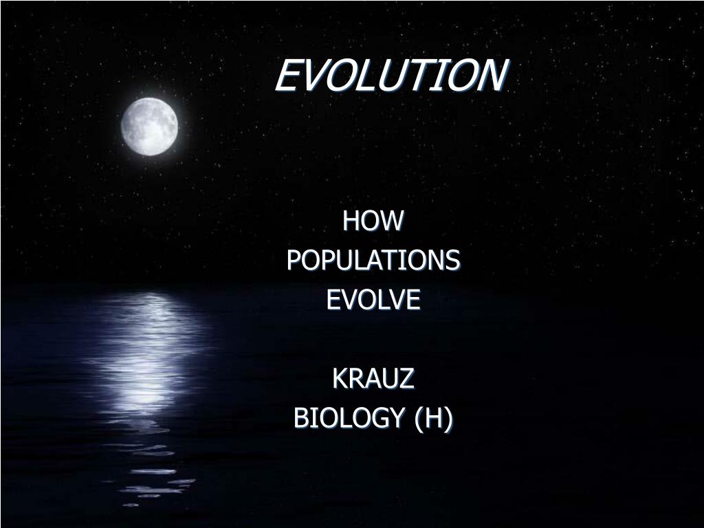 PPT - EVOLUTION PowerPoint Presentation, free download - ID:425860