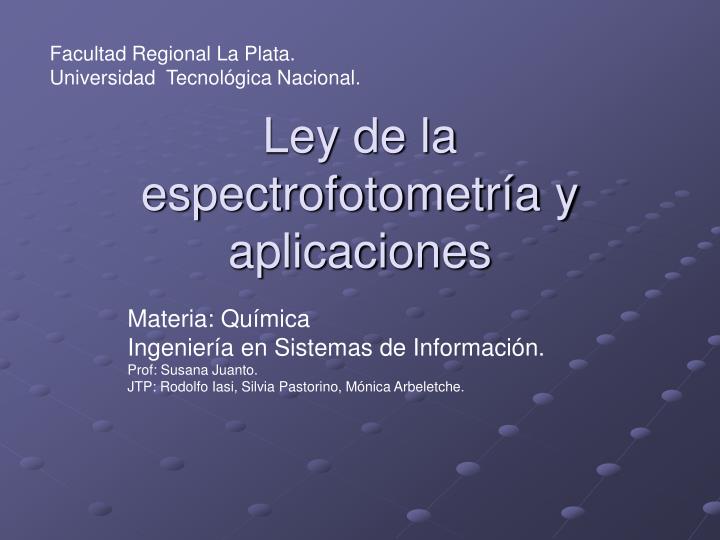 ley de la espectrofotometr a y aplicaciones