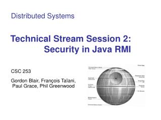 Technical Stream Session 2: Security in Java RMI