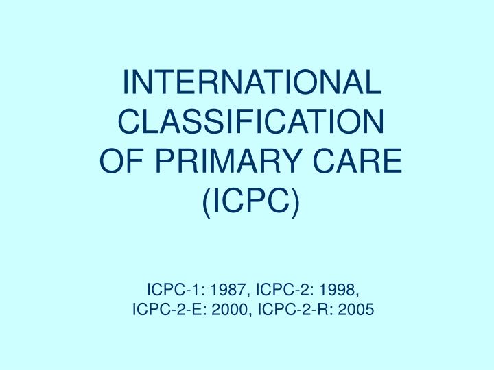 international classification of primary care icpc