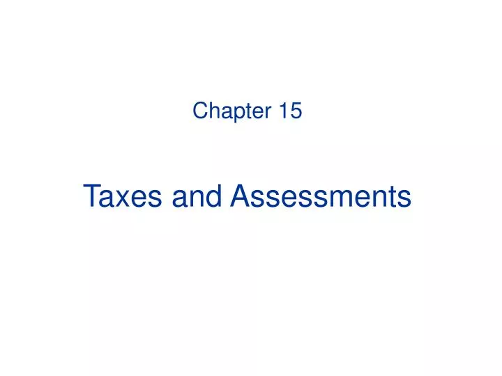 chapter 15 taxes and assessments