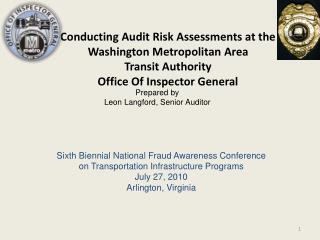 Conducting Audit Risk Assessments at the Washington Metropolitan Area Transit Authority Office Of Inspector General