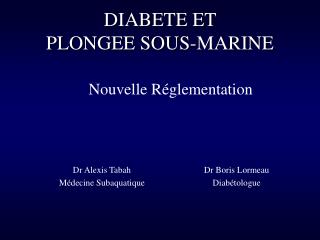 DIABETE ET PLONGEE SOUS-MARINE