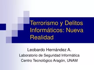 Terrorismo y Delitos Informáticos: Nueva Realidad