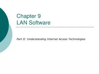 Chapter 9 LAN Software