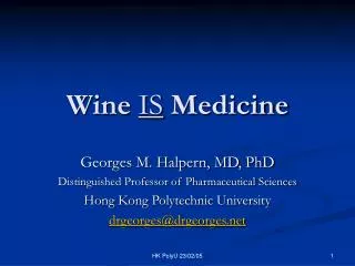 Wine IS Medicine