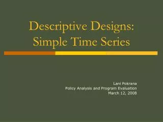 Descriptive Designs: Simple Time Series