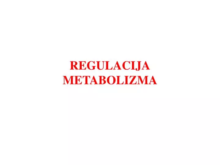 regulacija metabolizma
