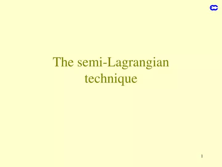 the semi lagrangian technique