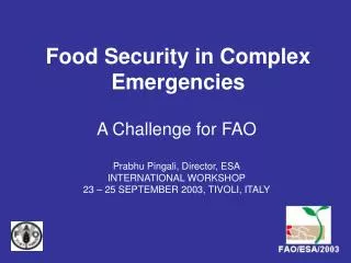 Food Security in Complex Emergencies