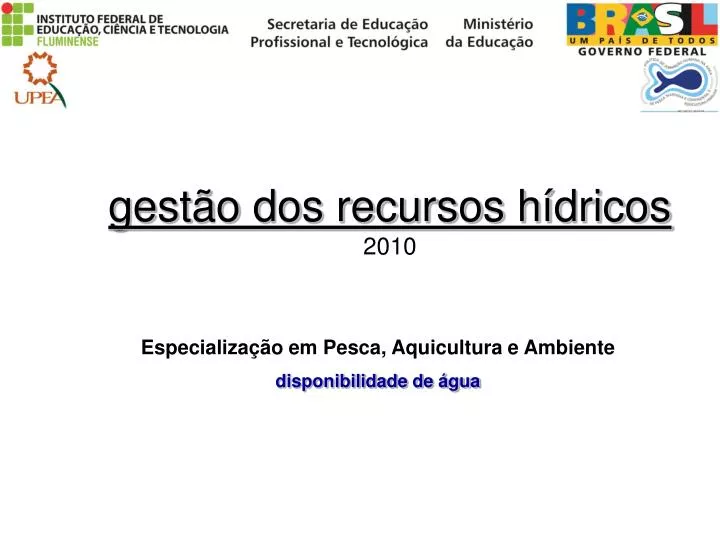 gest o dos recursos h dricos 2010