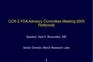 COX-2 FDA Advisory Committee Meeting 2005 Rofecoxib