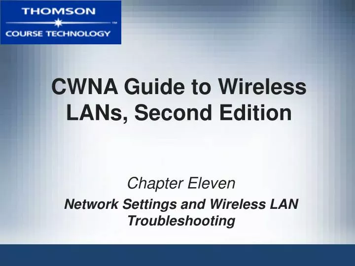 cwna guide to wireless lans second edition