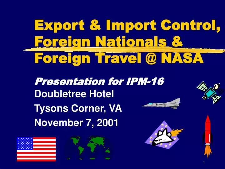 export import control foreign nationals foreign travel @ nasa
