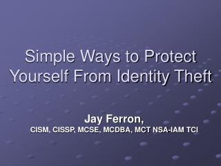 Simple Ways to Protect Yourself From Identity Theft