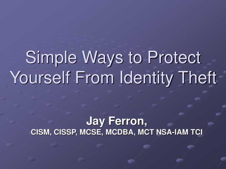 simple ways to protect yourself from identity theft