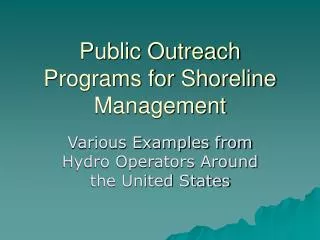 Public Outreach Programs for Shoreline Management