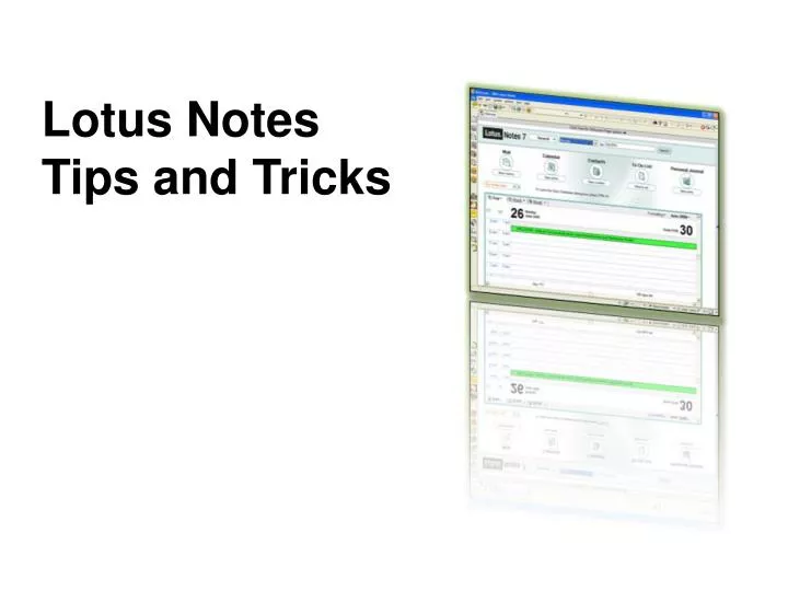 lotus notes tips and tricks