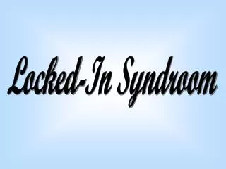 Locked-In Syndroom