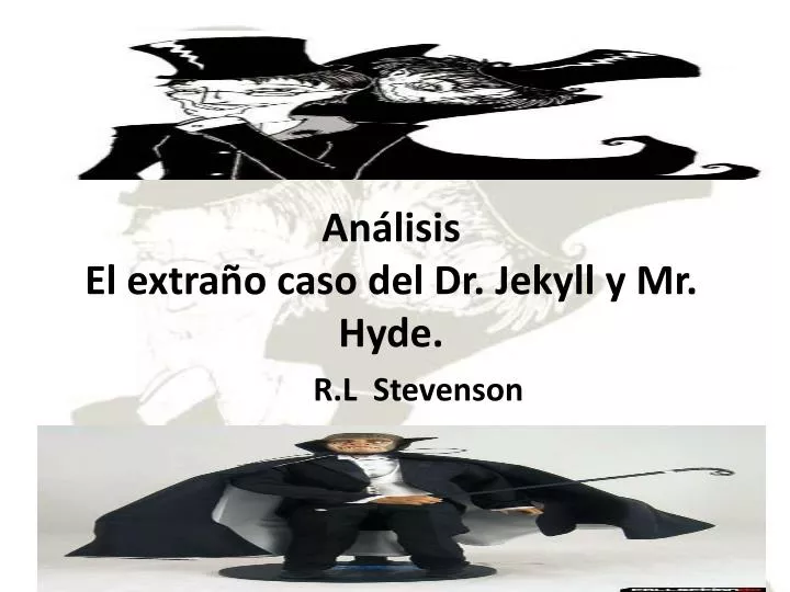 an lisis el extra o caso del dr jekyll y mr hyde