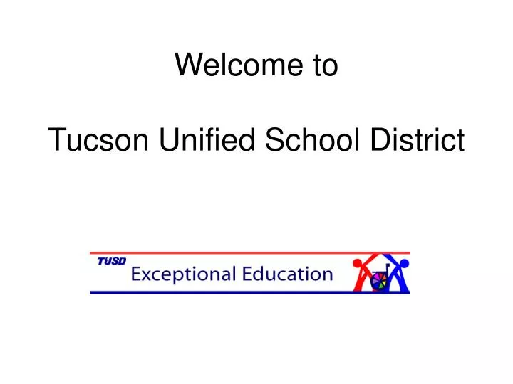 welcome to tucson unified school district