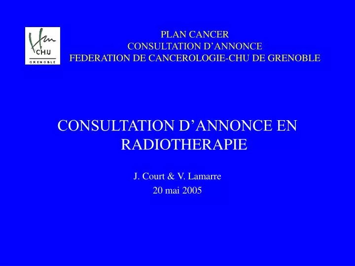 plan cancer consultation d annonce federation de cancerologie chu de grenoble