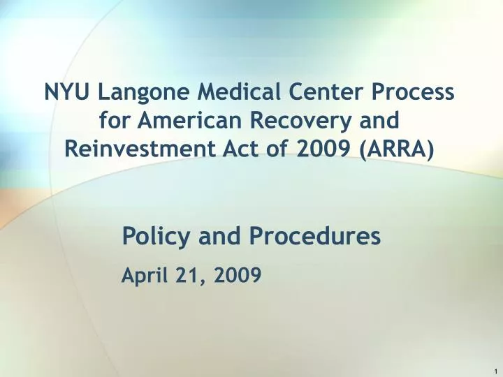 nyu langone medical center process for american recovery and reinvestment act of 2009 arra