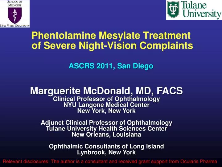 phentolamine mesylate treatment of severe night vision complaints ascrs 2011 san diego