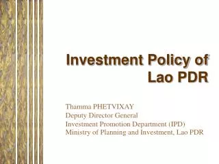 Investment Policy of Lao PDR