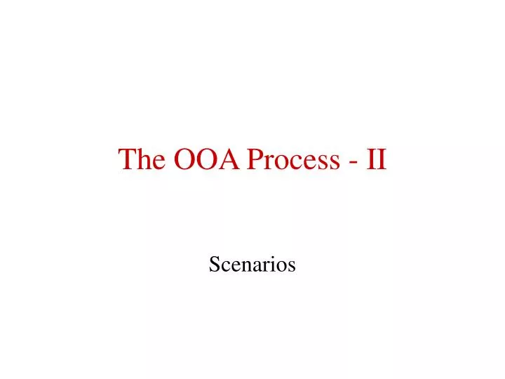the ooa process ii