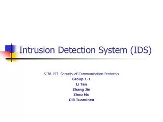 Intrusion Detection System (IDS)