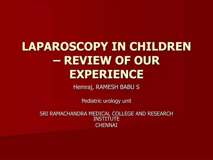 laparoscopy in children review of our experience