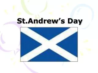 St.Andrew’s Day