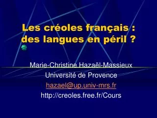 les cr oles fran ais des langues en p ril