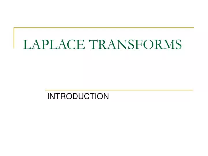 laplace transforms