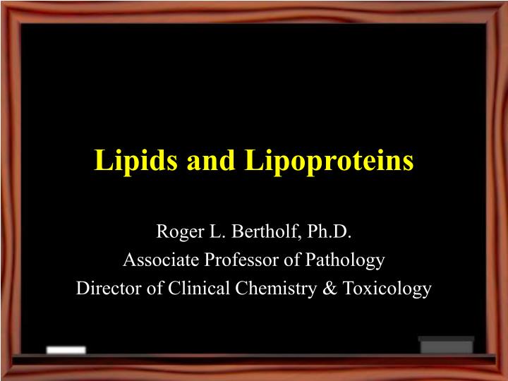 lipids and lipoproteins