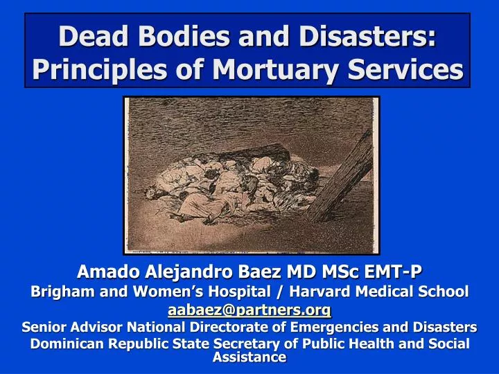 dead bodies and disasters principles of mortuary services