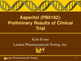 Asperitol (PB0182): Preliminary Results of Clinical Trial