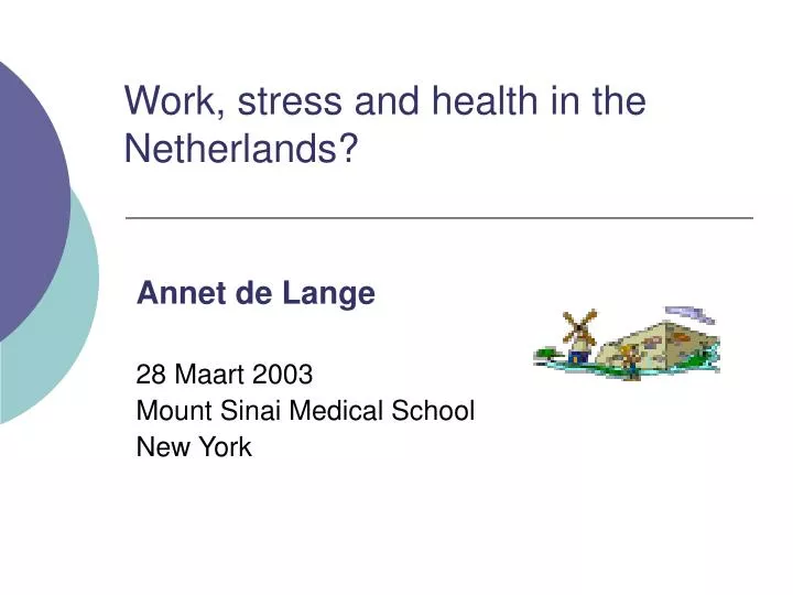 work stress and health in the netherlands